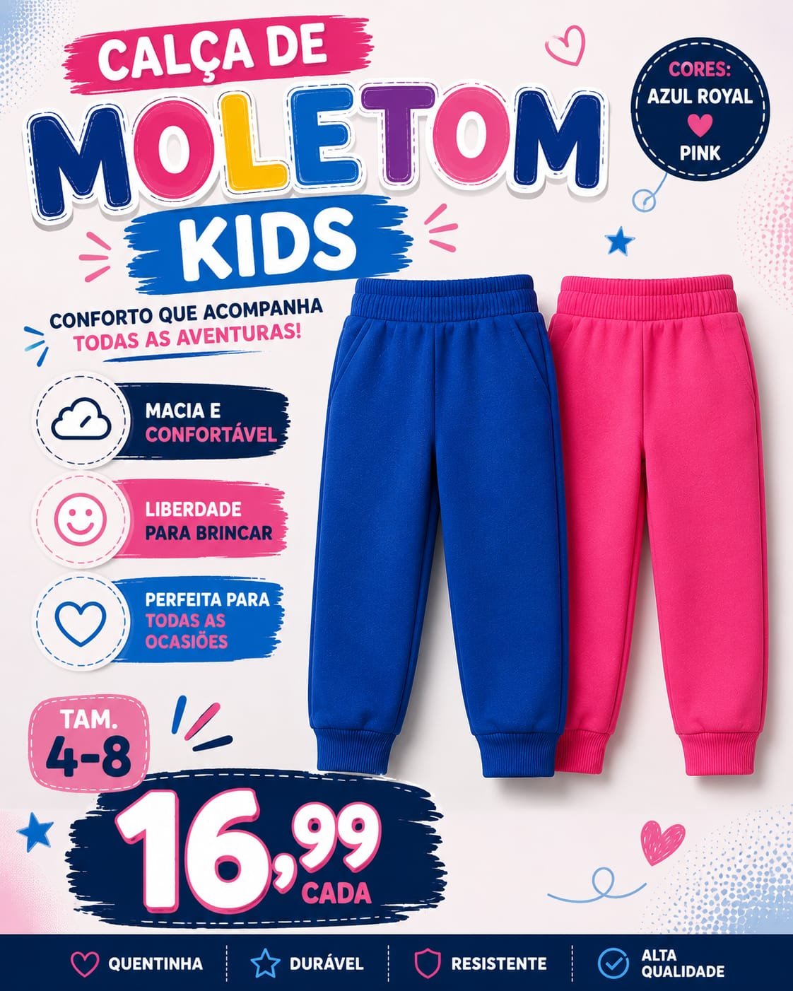 Calça de Moletom Tam. 4 a 8 Promocional